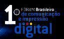 ABTG promove 1º Fórum Brasileiro de Comunicação e Impressão Digital